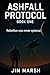 Ashfall Protocol: Book 1