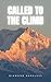 Called To The Climb by Diamond Harkless