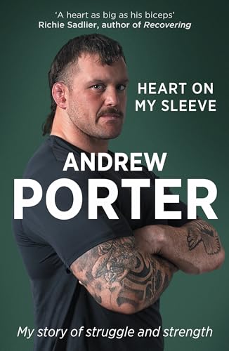 Heart on My Sleeve: My story of struggle and strength WINNER AT THE IRISH BOOK AWARDS 2025 (Kindle Edition)