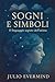 Sogni e Simboli: Il linguag...