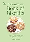 The National Trust Book of Biscuits by Linda Collister