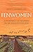 Fenwomen: A Portrait of Wom...