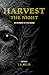 Harvest the Night by C.M. Muller