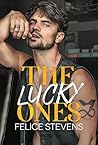 The Lucky Ones by Felice Stevens