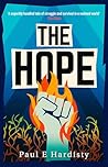 The Hope by Paul E. Hardisty