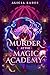 Murder at the Magic Academy