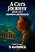 A Cat’s Journey - Book 2 of...