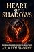 Heart of Shadows