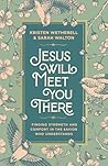 Jesus Will Meet Y...