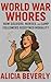 World War Whores: How Soldi...