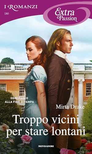 Troppo vicini per stare lontani (Kindle Edition)