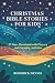 CHRISTMAS BIBLE STORIES FOR...