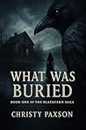 WHAT WAS BURIED: ...