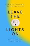 Leave the Lights ...