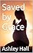 Saved by Grace