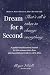 Dream for a Second - That's...