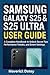 Samsung Galaxy S25 & S25 Ultra User Guide by Maverick Dotey