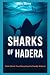 Sharks of Hadera: Fatal Att...