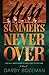 Summer's Never Over by Darby Bozeman