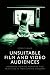 Unsuitable Film and Video A...