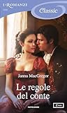 Le regole del conte (I Romanzi Classic) (The Widow Rules Vol. 2) by Janna MacGregor