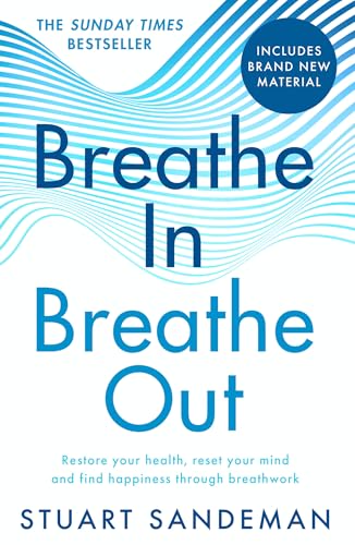 Breathe In, Breathe Out (Paperback)