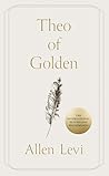 Theo of Golden: T...