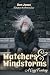 Watchers & Windstorms: A Co...