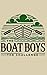 The Boat Boys by Jonathon P Sutmiller