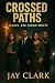 Crossed Paths