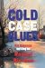 Cold Case Blues by Raquel Riordan