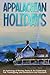 Appalachian Holidays by Debbie Seagle Appalachian Holidays by Debbie Seagle