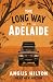 The Long Way to Adelaide