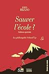 Sauver l'école ?:...
