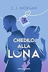 Chiedilo alla luna