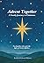 Advent Together by Jessica Wilkinson