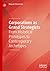 Corporations as Grand Strategists: From Historical Prototypes to Contemporary Archetypes