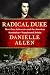 Radical Duke: How One Aristocrat-and the American Revolution-Transformed Britain