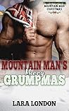 Mountain Man's Merry Grumpmas: A Mountain Man Christmas Romance