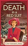 Death in a Red Suit: A 1920s Christmas Murder Mystery (The Maeve Morgan Historical Cozy Mystery Series Book 8)