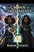 The Crown of Two Halves by Manise Ducatel