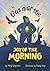 Gus and the Joy of the Morning by Cheryl Bogardus