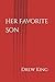 Her Favorite Son
