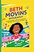 BETH MOVINS BIOGRAPHY: Brea...