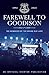 Farewell to Goodison: 100 Memories of the Grand Old Lady