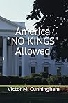 America "NO KINGS" Allowed
