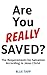 Are You Really Saved? by Blue Tapp