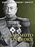Yamamoto Isoroku: Command M...