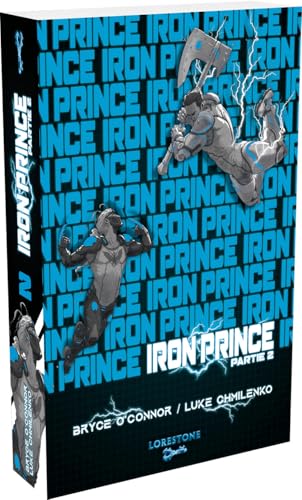 Iron Prince - Tome 1 - Partie 2 (Paperback)