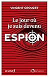 Le jour où je sui...